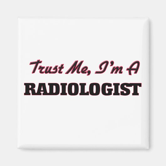 Geloof me dat ik radioloog ben magneet (Voorkant)