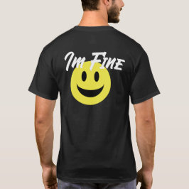 Geloof me, het gaat goed met mij T-shirt