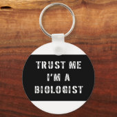 Geloof me, ik ben bioloog sleutelhanger (Voorkant)