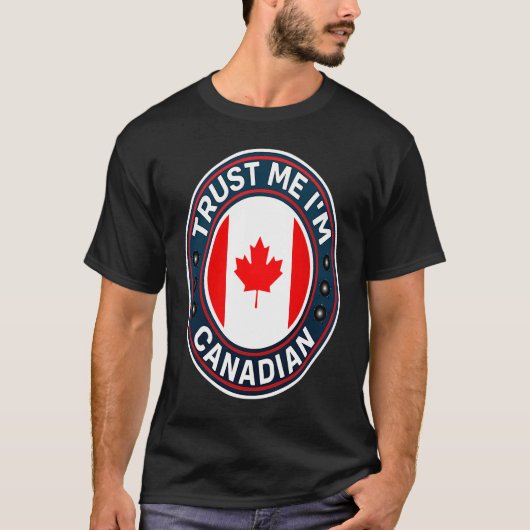 Geloof me, ik ben Canadees T-shirt (Voorkant)