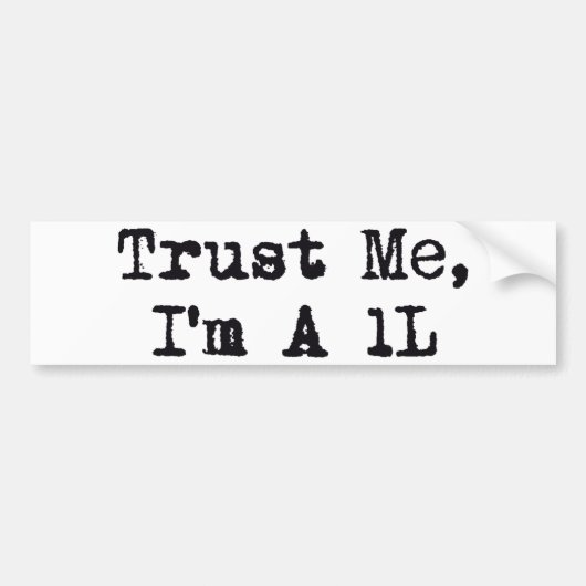 Geloof me, ik ben een 1L Bumpersticker (Voorkant)