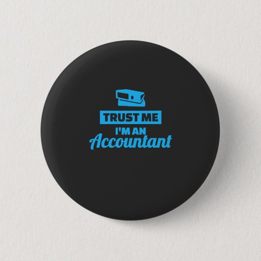 Geloof me ik ben een accountant ronde button 5,7 cm (Voorkant)