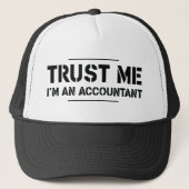 Geloof me, ik ben een accountant trucker pet (Voorkant)