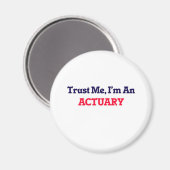 Geloof me, ik ben een Actuary Magneet (Voorkant / Achterkant)