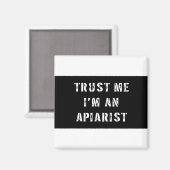 Geloof me, ik ben een Apiarist Magneet (Voorkant / Achterkant)