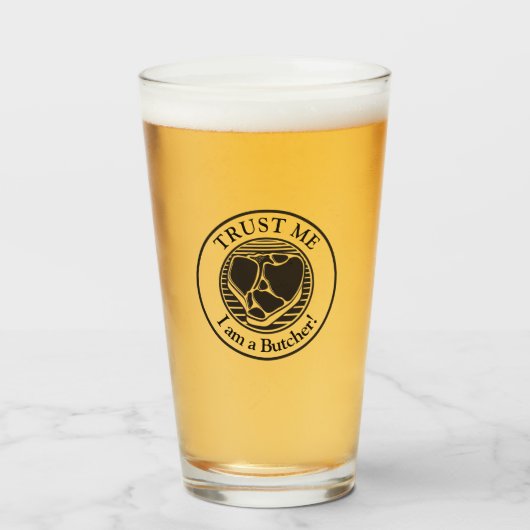 Geloof me, ik ben een Butcher Glas (Voorkant gevuld)