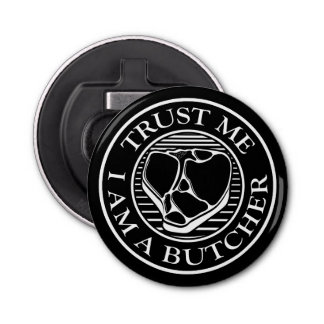 Geloof me, ik ben een Butcher T-bone Button Flesopener