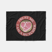 Geloof me, ik ben een Butcher T-bone Fleece Deken (Voorkant (Horizontaal))