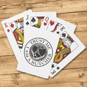 Geloof me, ik ben een Butcher T-bone Pokerkaarten