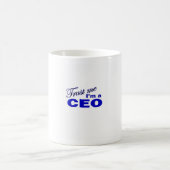 Geloof me, ik ben een CEO Koffiemok (Center)