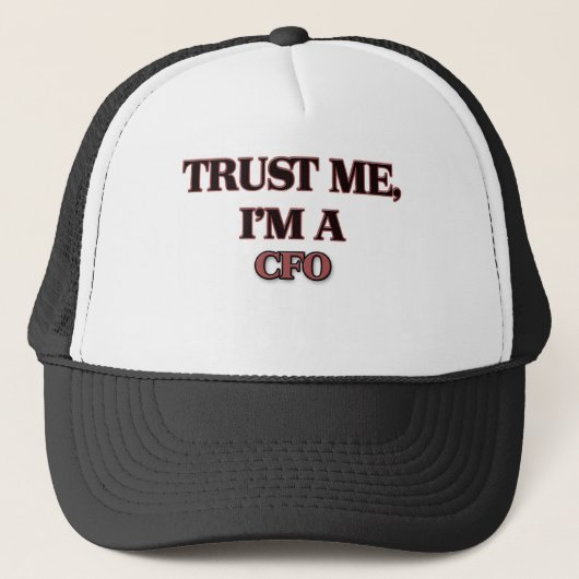 Geloof me, ik ben een CFO Trucker Pet (Voorkant)