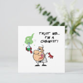 Geloof me, ik ben een chemicus kaart (Staand voorkant)