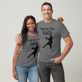 Geloof me, ik ben een Coach Handball Handball Hand T-shirt (Unisex)