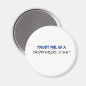 Geloof me, ik ben een cryptozoöloog magneet (Voorkant / Achterkant)