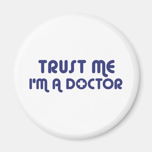 Geloof me, ik ben een dokter magneet (Voorkant)