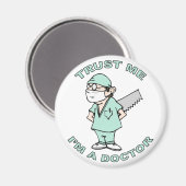 Geloof me, ik ben een dokter magneet (Voorkant / Achterkant)