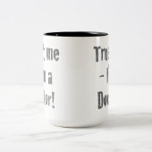 "Geloof me - ik ben een dokter" Tweekleurige Koffiemok (Center)