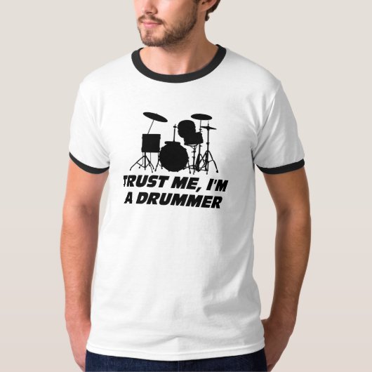 Geloof me, ik ben een Drummer T-shirt (Voorkant)