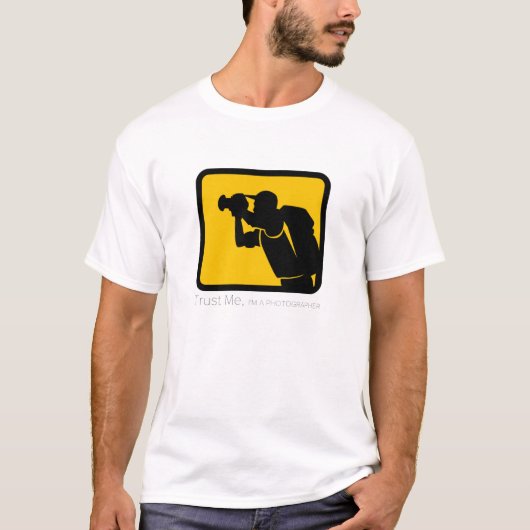 Geloof me, ik ben een fotograaf t-shirt (Voorkant)