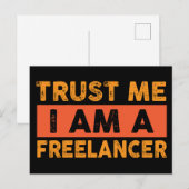 Geloof me, ik ben een freelancer briefkaart (Voorkant / Achterkant)