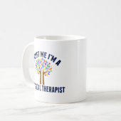 Geloof me, ik ben een Fysieke Therapist Funny PT Koffiemok (Voorkant links)