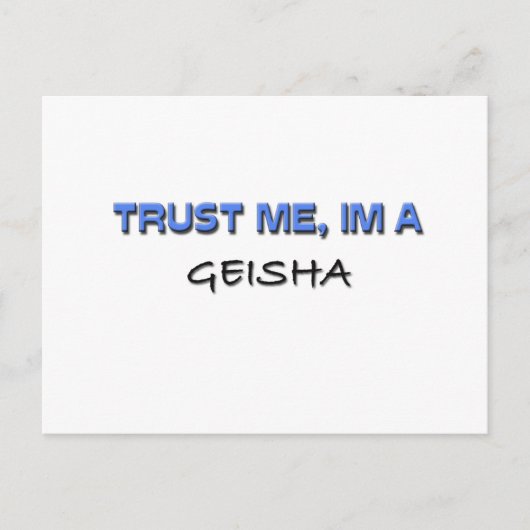 Geloof me, ik ben een Geisha Briefkaart (Voorkant)