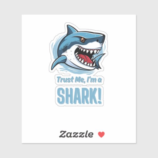 Geloof me, ik ben een haai - Sticker (Vel)