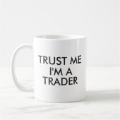 Geloof me, ik ben een handelaar Mok | Grappig cade (Links)