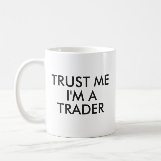 Geloof me, ik ben een handelaar Mok | Grappig cade (Links)