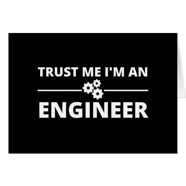 Geloof me, ik ben een ingenieur (Voorkant Horizontaal)