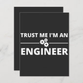 Geloof me, ik ben een ingenieur bedankkaart (Voorkant / Achterkant)