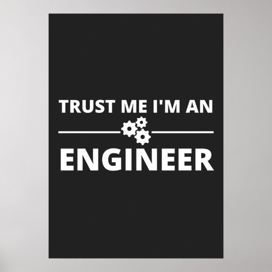 Geloof me, ik ben een ingenieur poster (Voorkant)