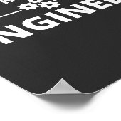 Geloof me, ik ben een ingenieur poster (Hoek)