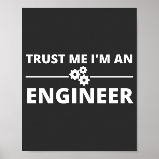 Geloof me, ik ben een ingenieur poster (Voorkant)