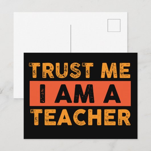 Geloof me, ik ben een leraar briefkaart (Voorkant / Achterkant)