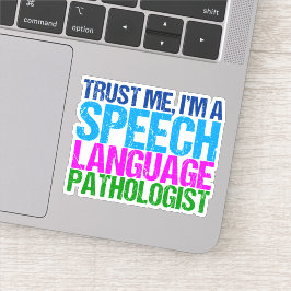 Geloof me, ik ben een logopedist voor spraak sticker