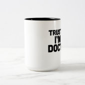 Geloof me, ik ben een Mok voor dokter (Center)