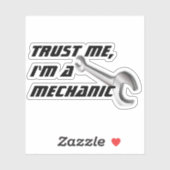 Geloof me, ik ben een monteur, grappige automobiel sticker (Vel)