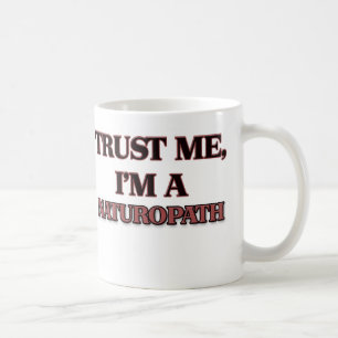 Geloof me, ik ben een NATUROPATH Koffiemok