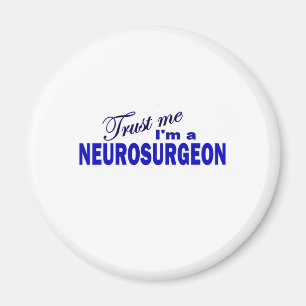 Geloof me, ik ben een neurochirurg magneet