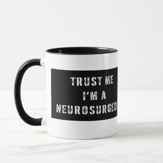 Geloof me, ik ben een neurochirurg Mok (Links)