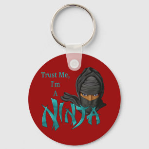 Geloof me, ik ben een Ninja. Sleutelhanger