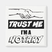 Geloof me, ik ben een Notarische Big Handshake Magneet (Voorkant)