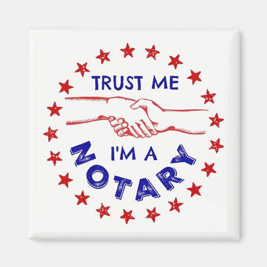 Geloof me, ik ben een Notarische Handshake. Magneet (Voorkant)