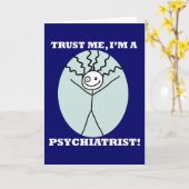 Geloof me, ik ben een psychiater kaart (Gele Bloem)