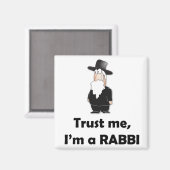 Geloof me, ik ben een rabbijn - grappige joodse hu magneet (Voorkant / Achterkant)