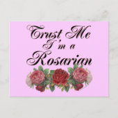 Geloof me, ik ben een Rosarian Gardener Gezegde Briefkaart (Voorkant)