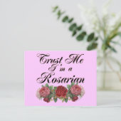 Geloof me, ik ben een Rosarian Gardener Gezegde Briefkaart (Staand voorkant)