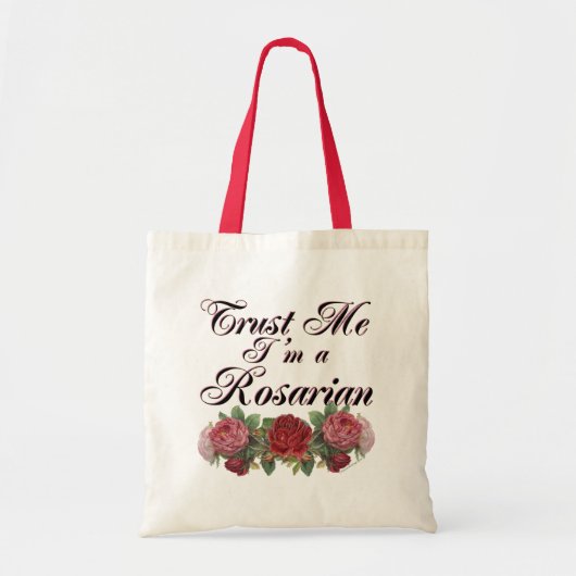 Geloof me, ik ben een Rosarian Gardener Gezegde Tote Bag (Voorkant)