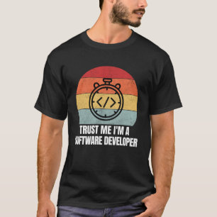 Geloof me Ik ben een Software Ontwikkelaar Retro   T-shirt